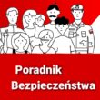 Praktyczne wskazówki dotyczące postępowania w sytuacjach kryzysowych